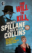 Mike Hammer: The Will to Kill: A Mike Hammer Novel
