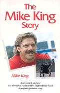 Mike King Story