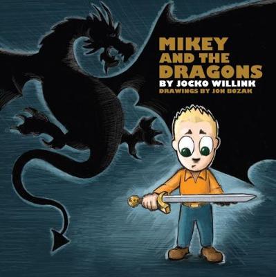 Mikey and the Dragons - 