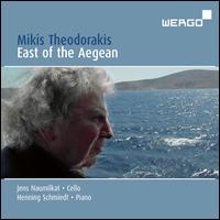 Mikis Theodorakis: East of the Aegean - Henning Schmiedt (piano); Jens Naumilkat (cello)