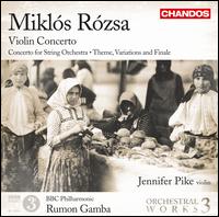 Mikls Rzsa: Violin Concerto - Jennifer Pike (violin); BBC Philharmonic Orchestra; Rumon Gamba (conductor)
