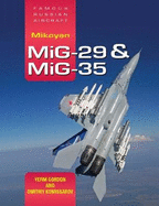 Mikoyan Mig-29 & Mig-35: Famous Russian Aircraft