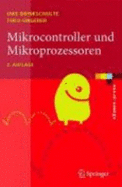 Mikrocontroller Und Mikroprozessoren - Ungerer, Theo, and Brinkschulte, Uwe