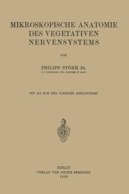 Mikroskopische anatomie des vegetativen nervensystems - Sthr, Philipp