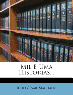 Mil E Uma Historias...