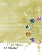Milady S Standard: Cosmetology (Spanish Edition)