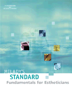 Milady S Standard: Fundamentals for Estheticians