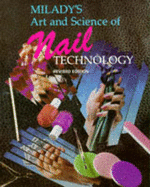 Milady's Art and Science of Nail Technology