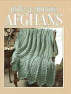 Mile-A-Minute Afghans