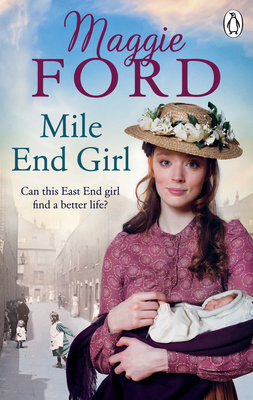 Mile End Girl - Ford, Maggie