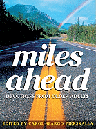 Miles Ahead: Devotions from Older Adults