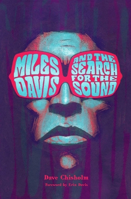 Miles Davis and the Search for the Sound - Hoseley, Rantz (Editor)