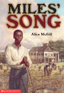 Miles' Song - McGill, Alice