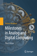 Milestones in Analog and Digital Computing