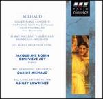 Milhaud: Double Piano Concerto; Symphonic Suite No. 2; Suite Provenale