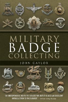 Military Badge Collecting - Gaylor, John