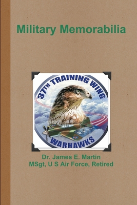 Military Memorabilia - Martin, James, Dr.