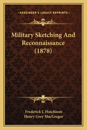 Military Sketching and Reconnaissance (1878)