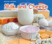 Milk and Cheese