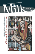 Milk Art Journal, Vol. 1: Chores & Transcendence