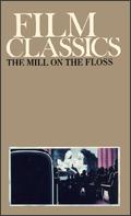 Mill on the Floss - Tim Whelan, Sr.