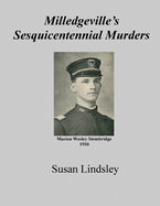 Milledgeville's Sesquicentennial Murders