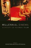 Millennial Cinema: Memory in Global Film