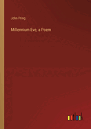 Millennium Eve, a Poem