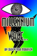 Millennium Wage...
