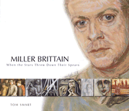 Miller Brittain: When the Stars Threw Down Their Spears