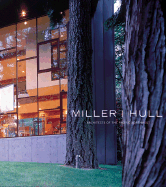 Miller/Hull: Architects of the Pacific Northwest