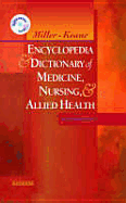 Miller-Keane Encyclopedia & Dictionary of Medicine, Nursing & Allied Health -- Revised Reprint - Miller-Keane, and O'Toole, Marie T.