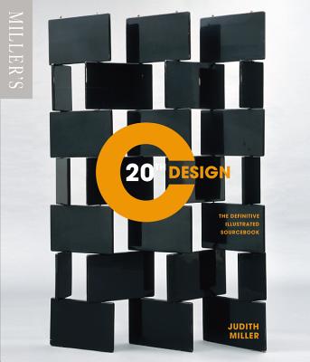 Miller's 20th Century Design (compact format): The definitive illustrated sourcebook - Miller, Judith