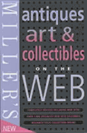 Miller's: Antiques: Art and Collectibles on the Web