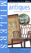 Miller's: International Antiques: Price Guide 2001