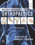 Miller'S Review of Orthopaedics