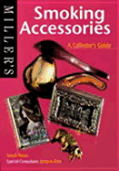 Miller's: Smoking Accessories: A Collector's Guide
