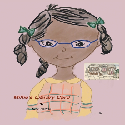 Millie's Library Card - Patrick, R G