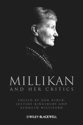 Millikan and Her Critics - Ryder, Dan (Editor), and Kingsbury, Justine (Editor), and Williford, Kenneth (Editor)