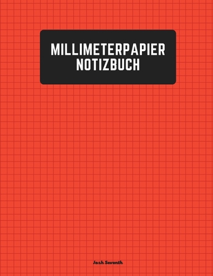 Millimeterpapier Notizbuch - Seventh, Josh