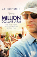 Million Dollar Arm: Sometimes to Win, You Have to Change the Game