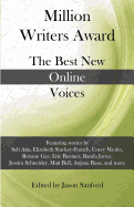 Million Writers Award: The Best New Online Voices