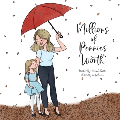 Millions of Pennies Worth - Doster, Amanda