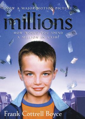 Millions - Boyce, Frank Cottrell