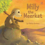 Milly the Meerkat