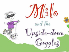 Milo and the Upside-Down Goggles