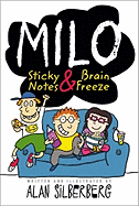 Milo: Sticky Notes & Brain Freeze