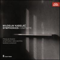 Miloslav Kabelc: Symphonies Complete - David Rehor (percussion); David Ru?icka (percussion); Ivan Hoznedr (percussion); Jan Kalfus (organ);...