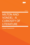 Milton and Vondel: A Curiosity of Literature