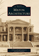 Milton Architecture - Sammarco, Anthony Mitchell, and Buchanan, Paul
